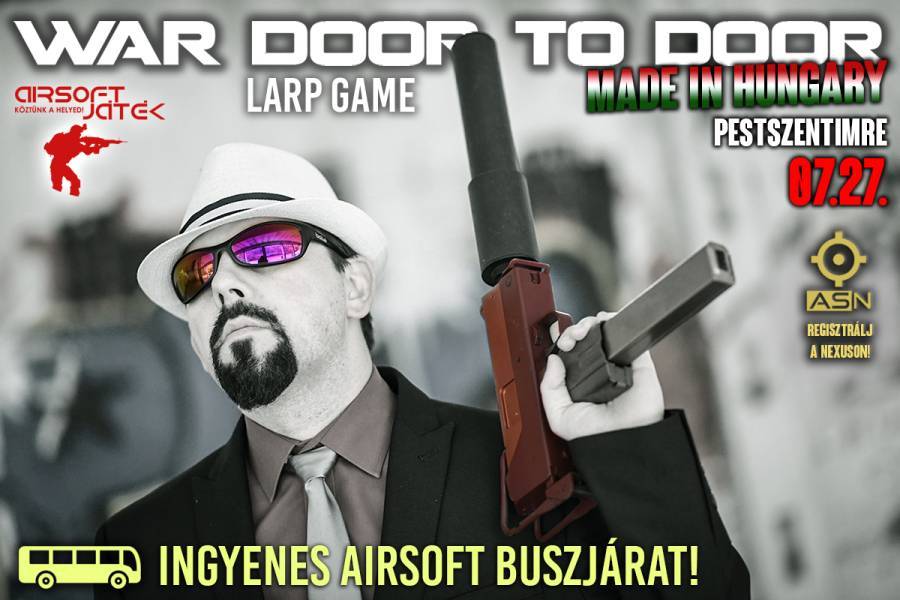 WAR DOOR TO DOOR - Made in Hungary